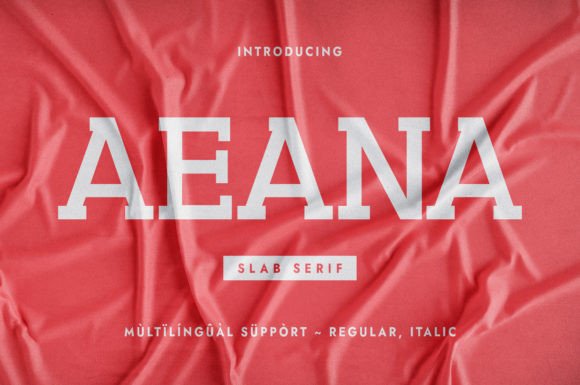Aeana: A Timeless Slab Serif Font for Modern Design