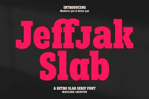 Jeffjak: A Semi-Geometric Slab Serif Font for Creative Expression