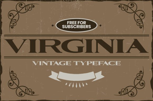 Virginia Typeface: A Bold Choice for Vintage and Creative Designs